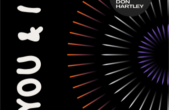 Johnson Rays ft. Don Hartley – “YOU & I (Remix)” Press Release